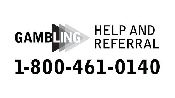 Gambling help and referral 1-800-461-0140